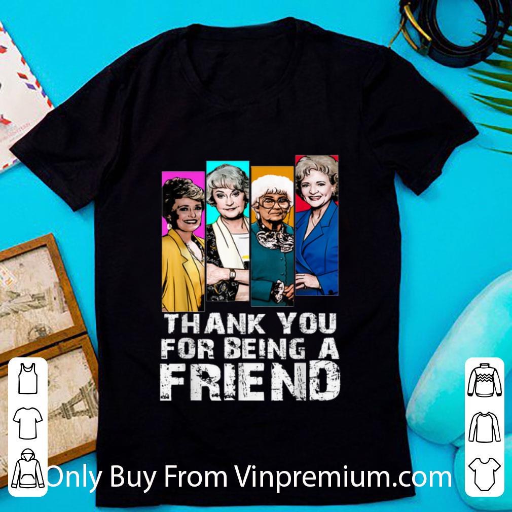 Official Thank You For Being A Friend Golden Girl shirt