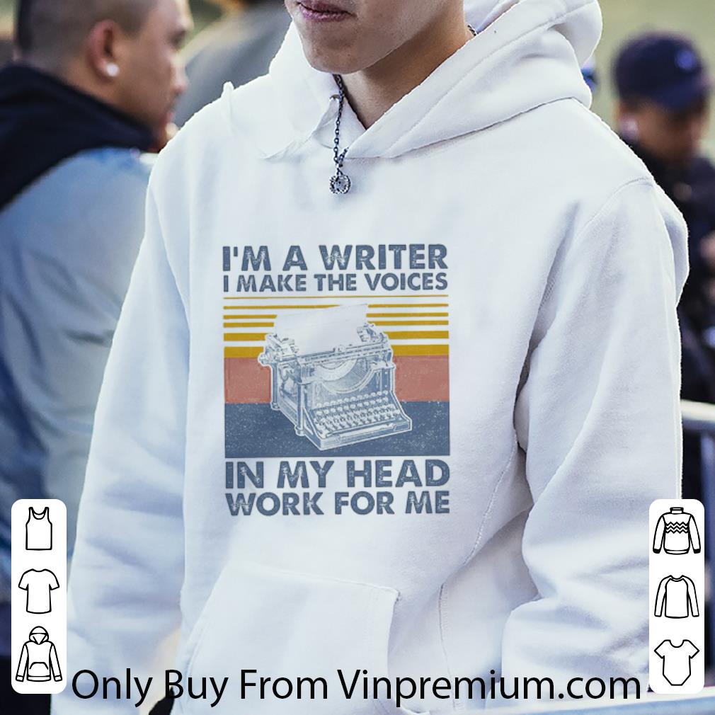 fbaecfe1 top i m a writer i make the voices in my head work for me vintage shirt 4 - Top I’m A Writer I Make The Voices In My Head Work For Me Vintage shirt