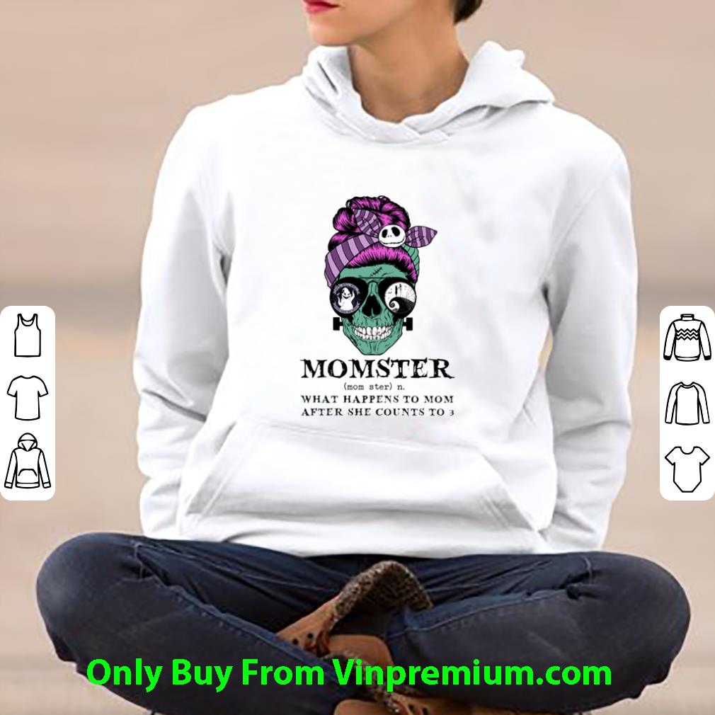 3343ce27 hot skull momster what happens to mom after she counts to shirt 4 - Hot Skull Momster What Happens To Mom After She Counts To shirt