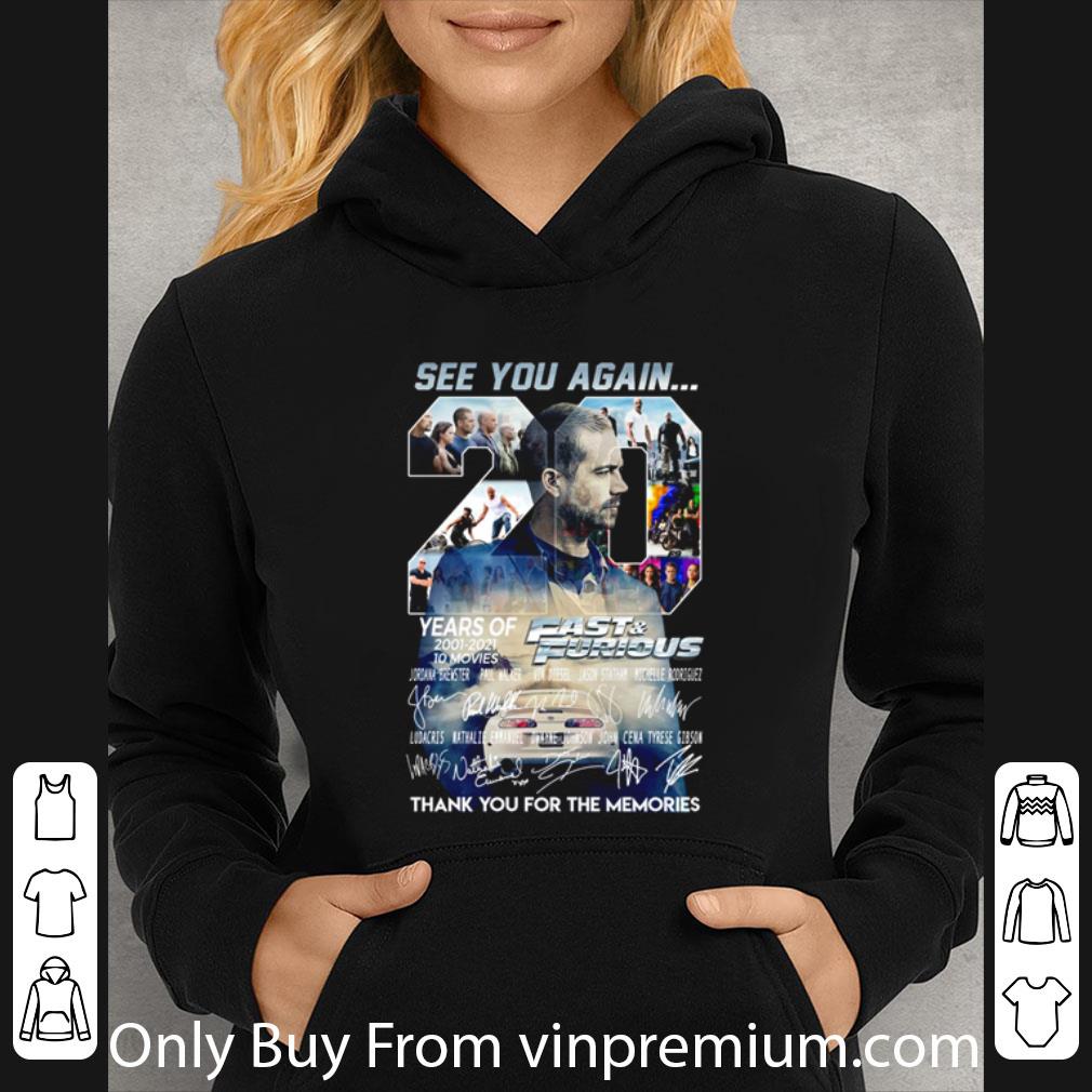 Great 20 Years Of Fast And Furious 2001 2021 See You Again Thank You For The Memories shirt 52631bbb great 20 years of fast and furious 2001 2021 see you again thank you for the memories shirt 4 - Great 20 Years Of Fast And Furious 2001 2021 See You Again Thank You For The Memories shirt