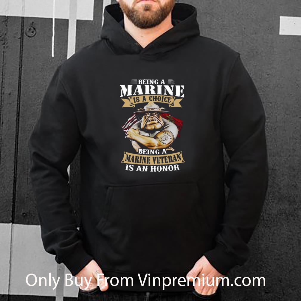 6f79ace2 nice being a marine is a choice being a marine veteran is an honor shirt 4 - Nice Being A Marine Is A Choice Being A Marine Veteran Is An Honor shirt