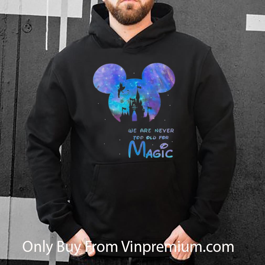 Premium Mickey We Are Never Too Old For Magic Disney shirt bfc27b6c premium mickey we are never too old for magic disney shirt 4 - Premium Mickey We Are Never Too Old For Magic Disney shirt