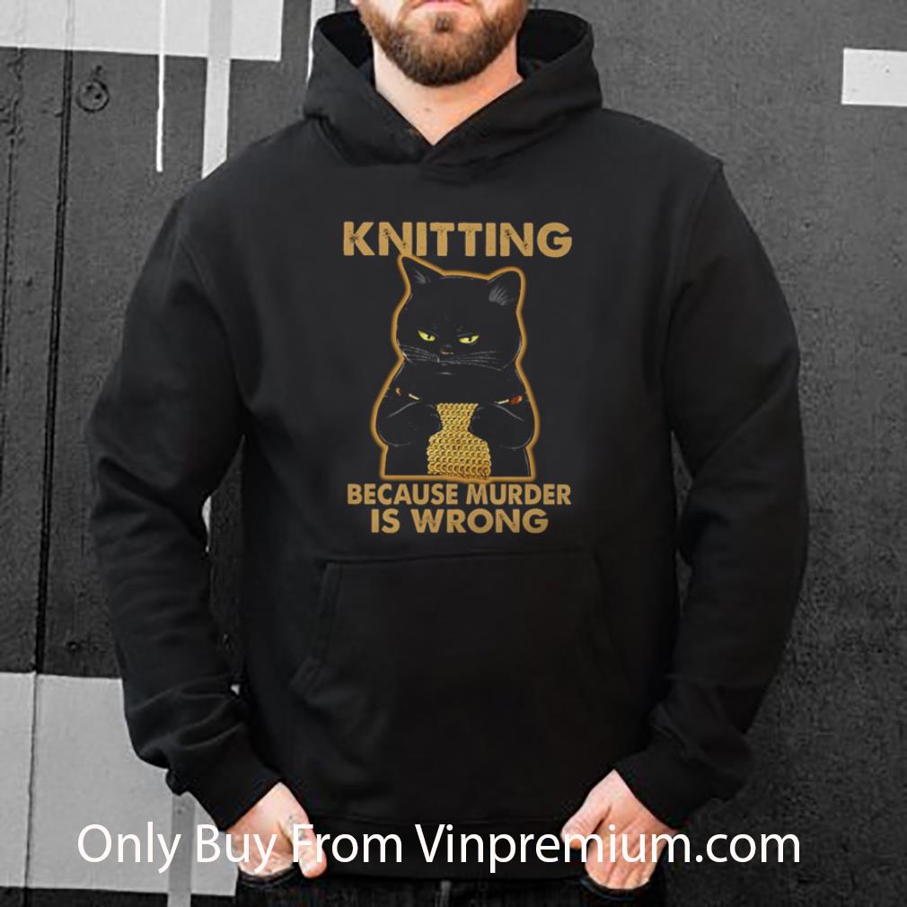 e9e8d695 nice cat knitting because murder is wrong shirt 4 - Nice Cat Knitting Because Murder Is Wrong shirt