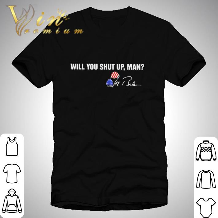 Hale Yes Congress Will You Shut Up Man shirt