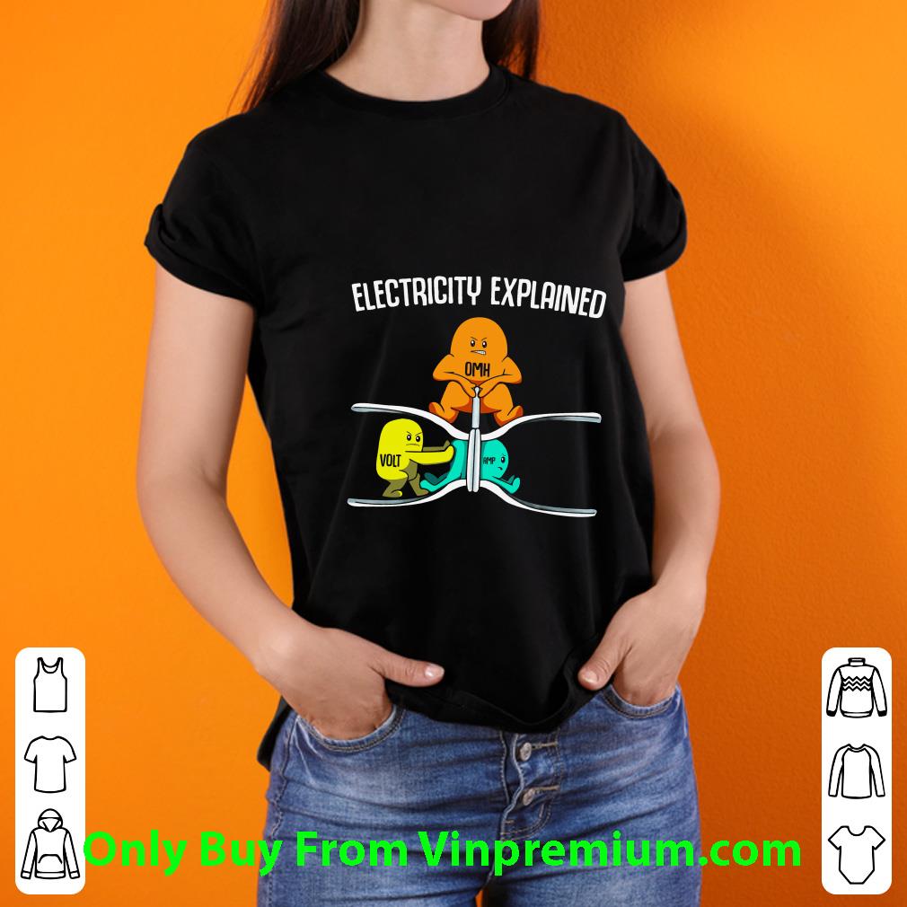 15f50df3 great eletricity explained funny omh volt and amp shirt 4 - Great Eletricity Explained Funny Omh Volt And Amp shirt