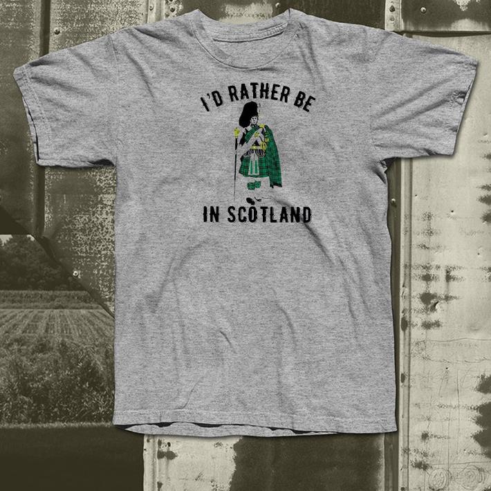 Nice I’d Rather Be In Scotland Shirt 30a99eea nice i d rather be in scotland shirt 4 - Nice I’d Rather Be In Scotland Shirt