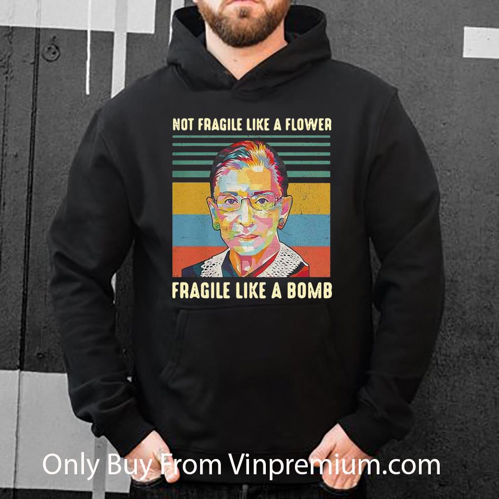 324d817d hot vintage rbg not fragile like a flower fragile like a bomb shirt 4 - Hot Vintage RBG Not Fragile Like A Flower Fragile Like A Bomb shirt