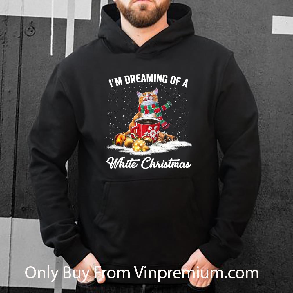 Great I’m Dreaming Of A White Christmas Cat shirt 37f144fc great i m dreaming of a white christmas cat shirt 4 - Great I’m Dreaming Of A White Christmas Cat shirt