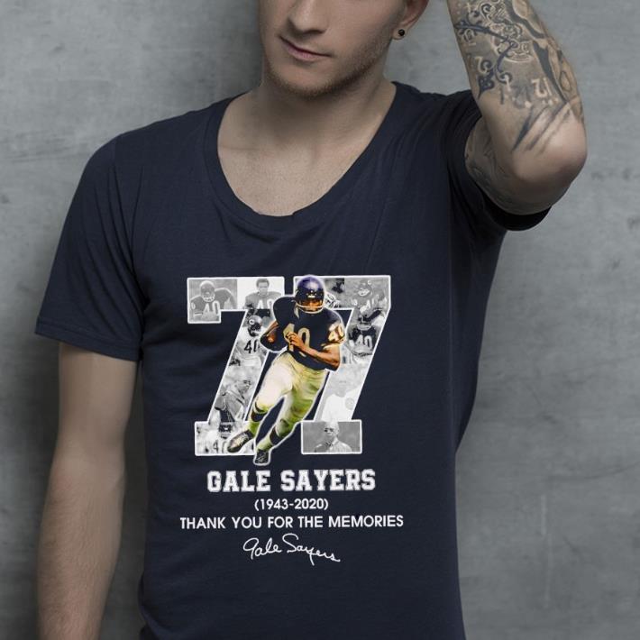 6ca1a333 nice gale sayers 77 years 1943 2020 thank you for the memories signature shirt 4 - Nice Gale Sayers 77 years 1943-2020 thank you for the memories signature Shirt