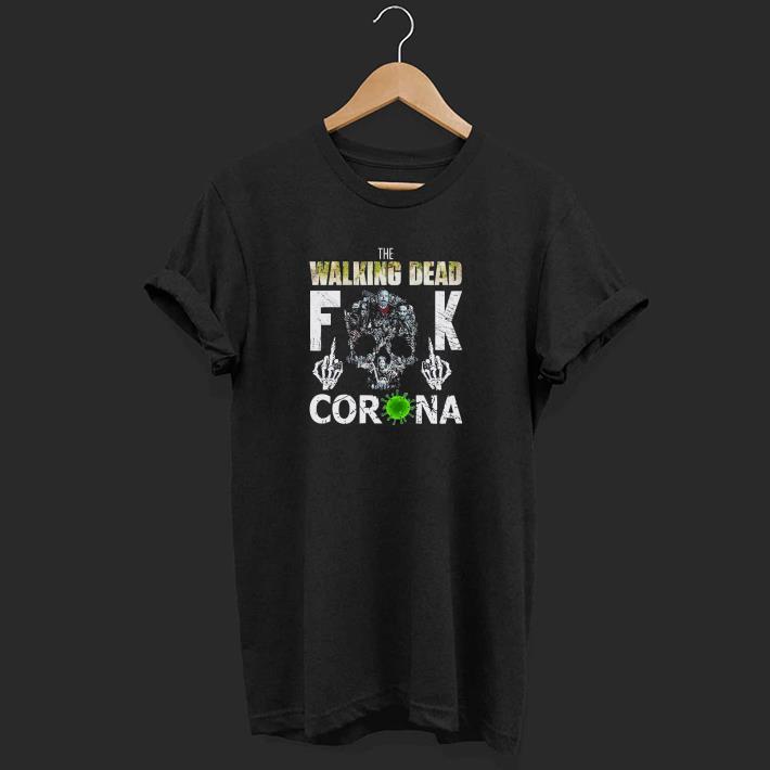 Nice Skull The Walking dead fuck Corona Shirt