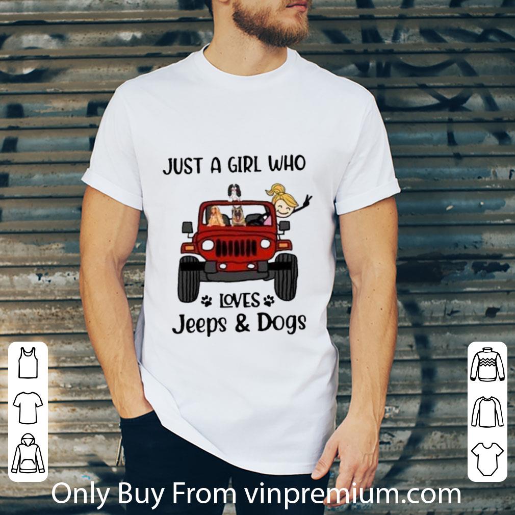 Hot Just A Girl Who Love Jeep And Dogs shirt