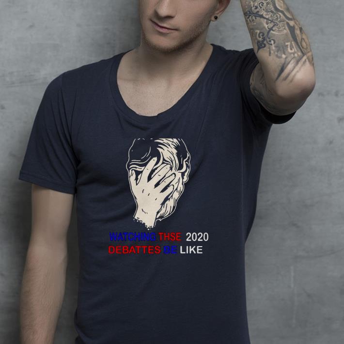 Nice Watching These 2020 Debates Be Like Shirt acbd9d7d nice watching these 2020 debates be like shirt 4 - Nice Watching These 2020 Debates Be Like Shirt