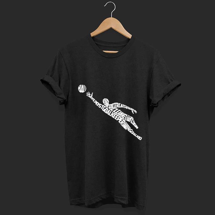 Nice Soccer Goalkeeper Typography With Goalkeeping Terms Shirt