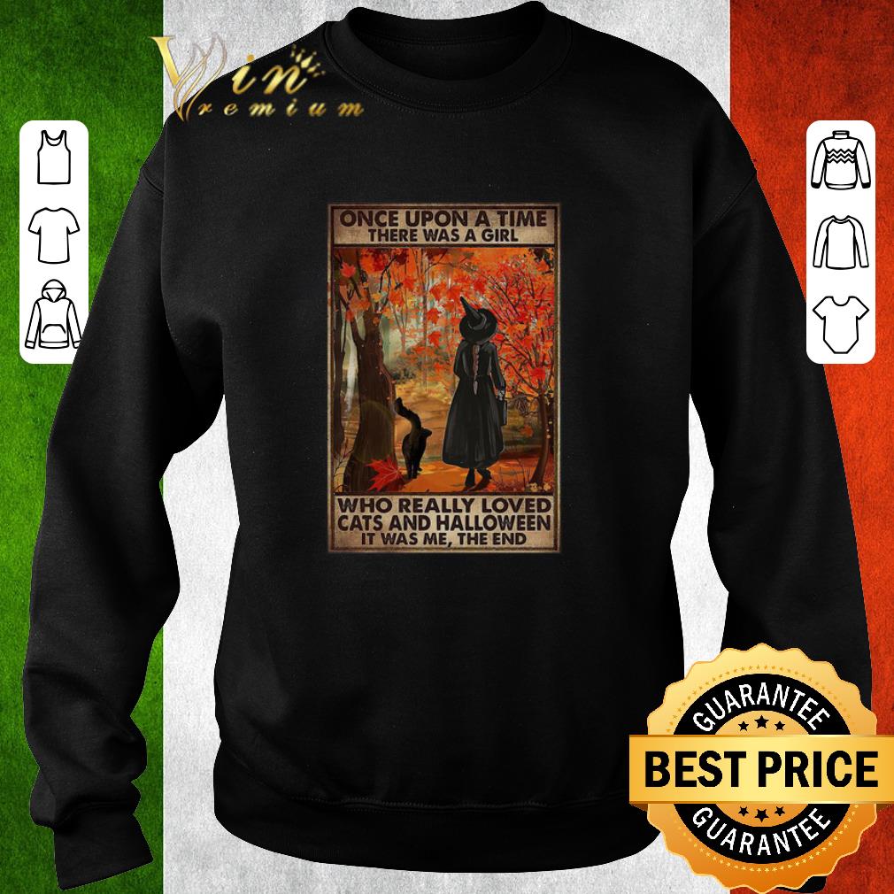 020e089f pretty once upon a time there was a girl who really loved cats and halloween it was me the end shirt 4 - Pretty Once Upon A Time There Was A Girl Who Really Loved Cats And Halloween It Was Me The End shirt