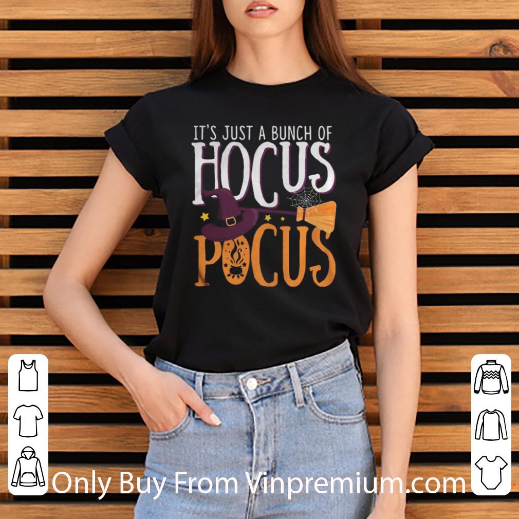 Original Halloween It’s Just A Bunch Of Hocus Pocus Witch shirt 0246eb63 original halloween it s just a bunch of hocus pocus witch shirt 4 - Original Halloween It’s Just A Bunch Of Hocus Pocus Witch shirt