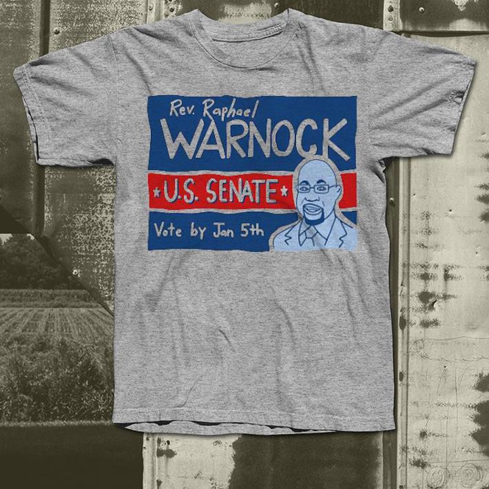Nice Warnock For Senate Vote By Jan 5th Shirt 0c0d1034 nice warnock for senate vote by jan 5th shirt 4 - Nice Warnock For Senate Vote By Jan 5th Shirt