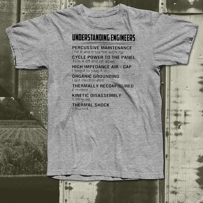 14e39f11 nice understanding engineers percussive maintenance shirt 4 - Nice Understanding Engineers Percussive Maintenance Shirt