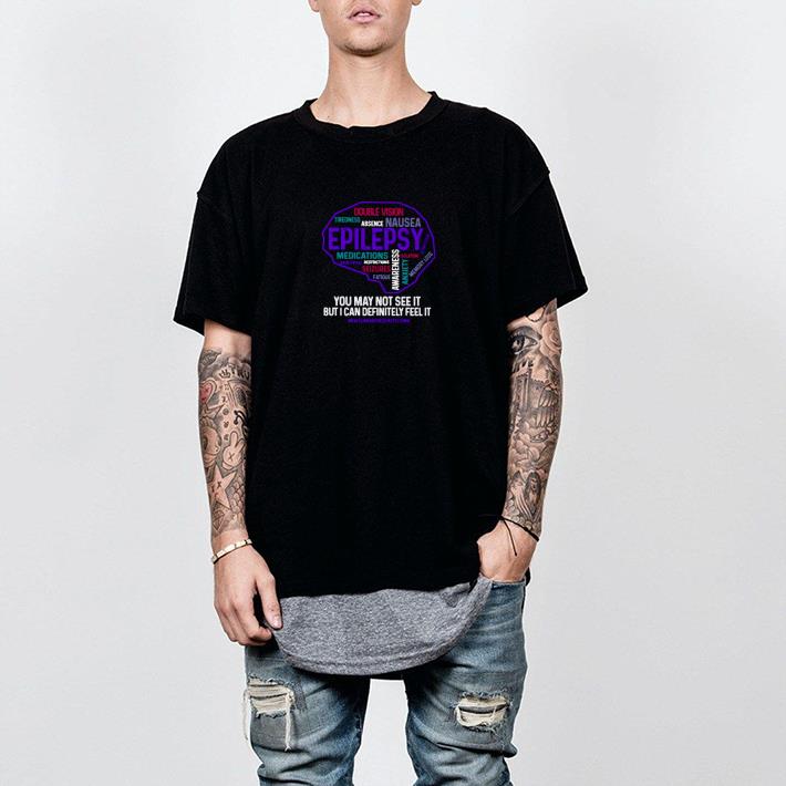 Nice Double Vision Tiredness Absence Nausea Epilepsy Shirt
