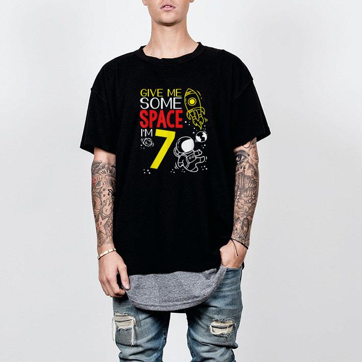 Nice Give Me Some Space I'm 7 Year Old Astronaut 7th Birthday Shirt
