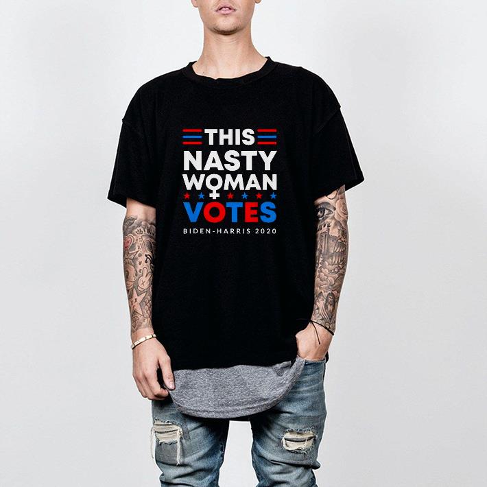 Nice This Nasty Woman Votes Biden Harris 2020 Feminist Election Shirt
