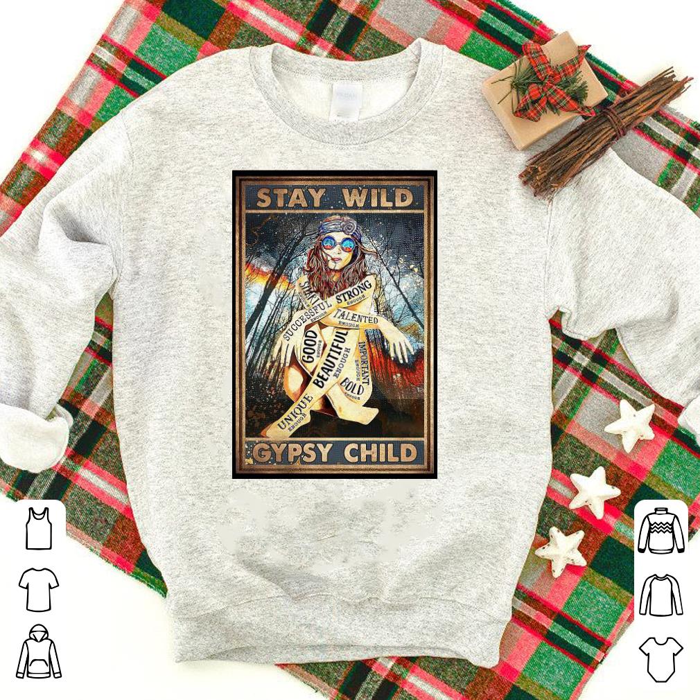 Nice Hippie Girl Stay Wild Gypsy Child Shirt