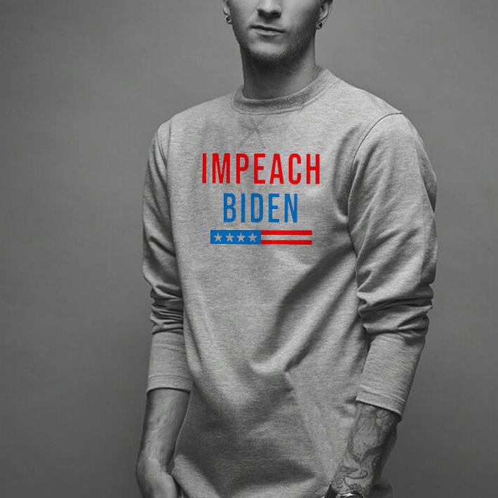 Nice Impeach Biden President Flag US Shirt