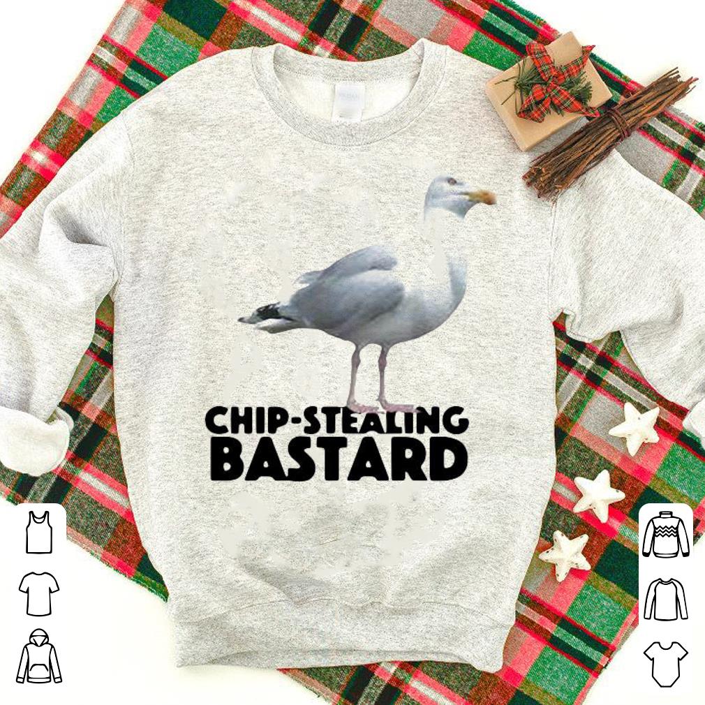 Nice Chip Stealing Bastard Shirt