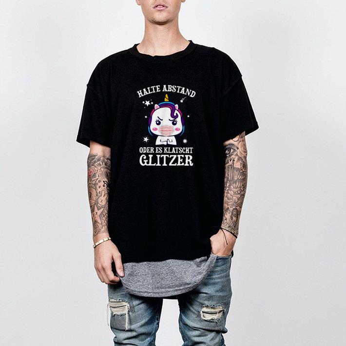 Nice Unicorn Halte Abstand Oder Es Klatscht Glitzer Shirt