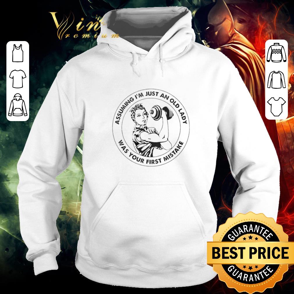 0654b01f awesome assuming i m just an old lady was your first mistake strong girl shirt 4 - Awesome Assuming I’m Just An Old Lady Was Your First Mistake strong girl shirt