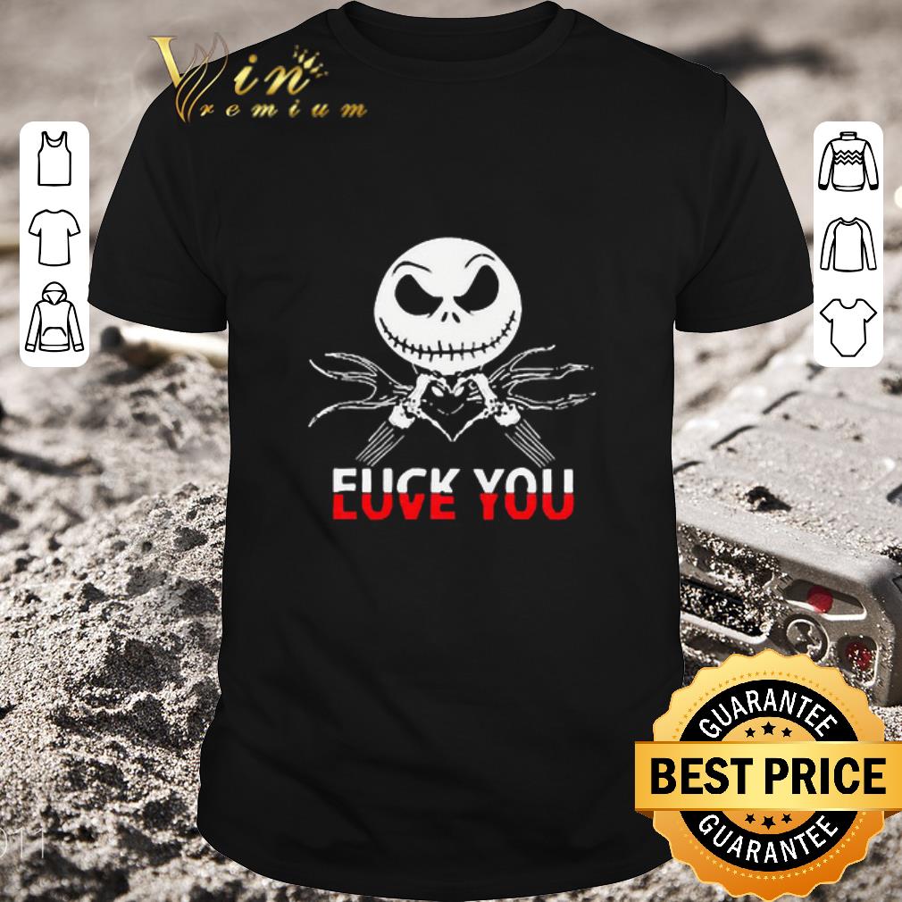 Original Jack Skeleton Fuck You shirt