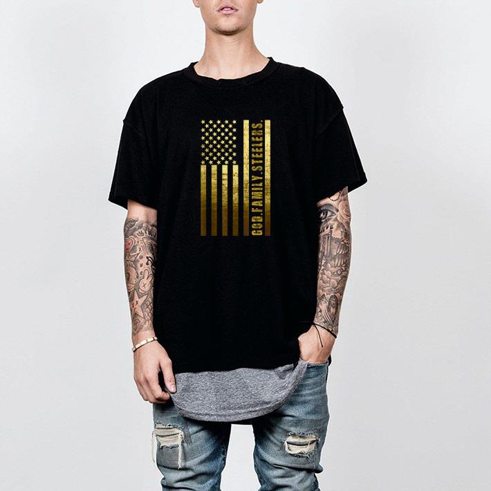 Nice God Family Steelers Pro Us Flag Shirt