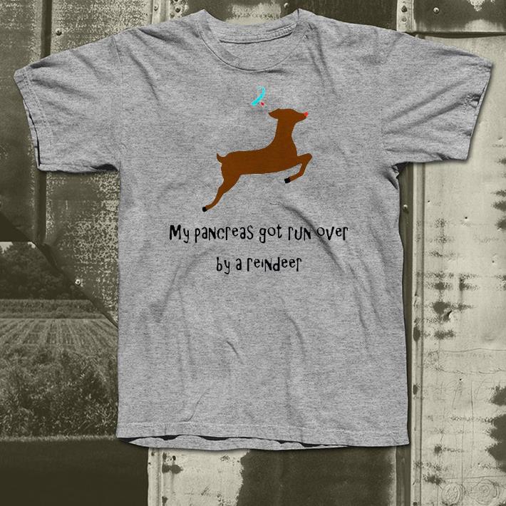 31c9aa89 nice my pancreas got run over by a reindeer shirt 4 - Nice My Pancreas Got Run Over By A Reindeer Shirt