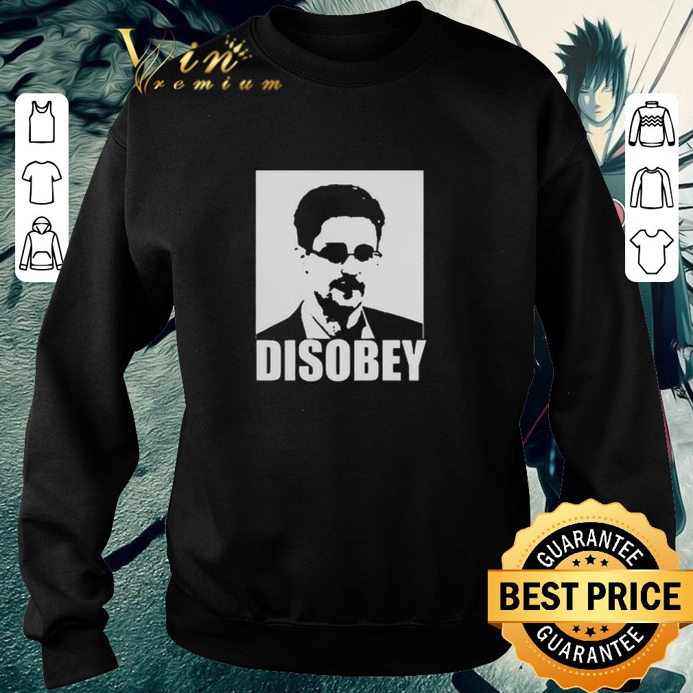 Original Edward Snowden Disobey shirt c3267a93 original edward snowden disobey shirt 4 - Original Edward Snowden Disobey shirt