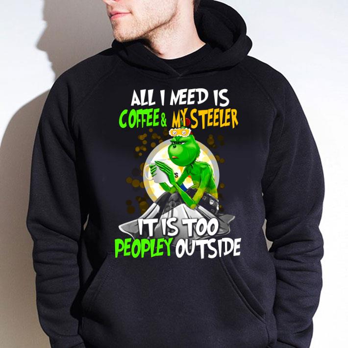 Original Grinch All I Need Is Coffee & My Steeler It Is Too Peopley Outside shirt 3e6cdd3c original grinch all i need is coffee my steeler it is too peopley outside shirt 4 - Original Grinch All I Need Is Coffee & My Steeler It Is Too Peopley Outside shirt