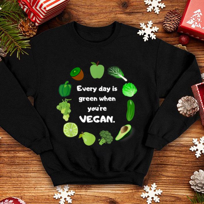 48af27a6 every day is green when you re vegan st patrick s day shirt 4 - Every Day Is Green When You're Vegan St. Patrick's Day shirt