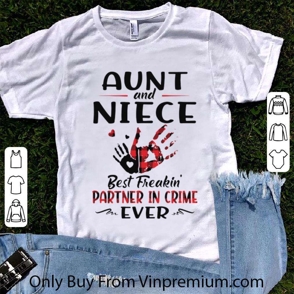 Pretty Aunt And Niece Best Freakin Partner In Crime Ever shirt