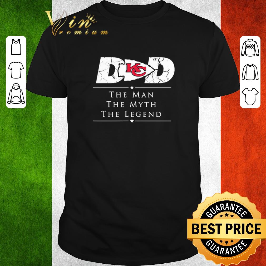 Top Dad Kansas City Chiefs Football The Man The Myth The Legend shirt