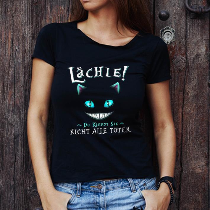 Awesome Lachle Du Kannet Sie Nicht Alle Toten shirt
