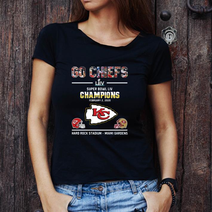 Hot Go Chiefs Super Bowl LIV Champions Hard Rock Stadium-miami Gardens shirt