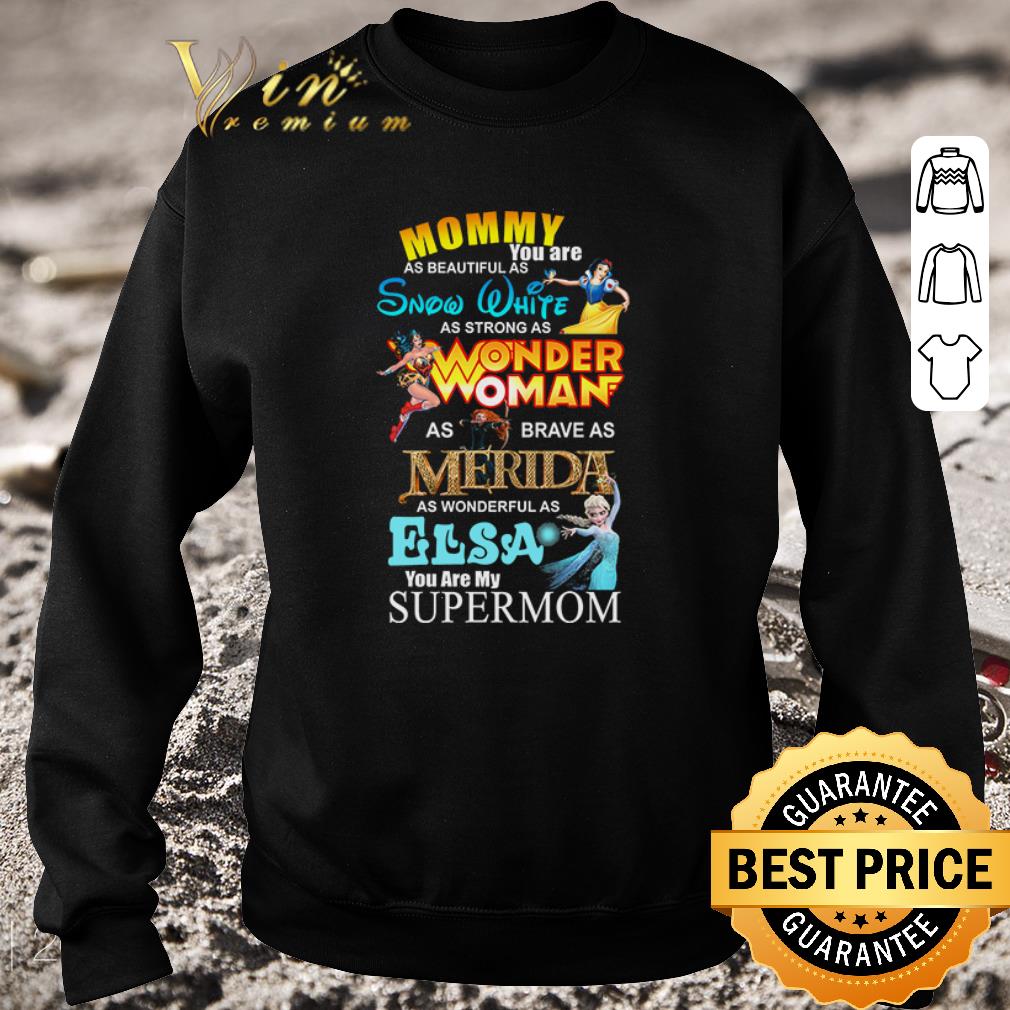 b277e5e1 hot mommy you are as beautiful as snow white shirt 4 - Hot Mommy you are as beautiful as snow white shirt