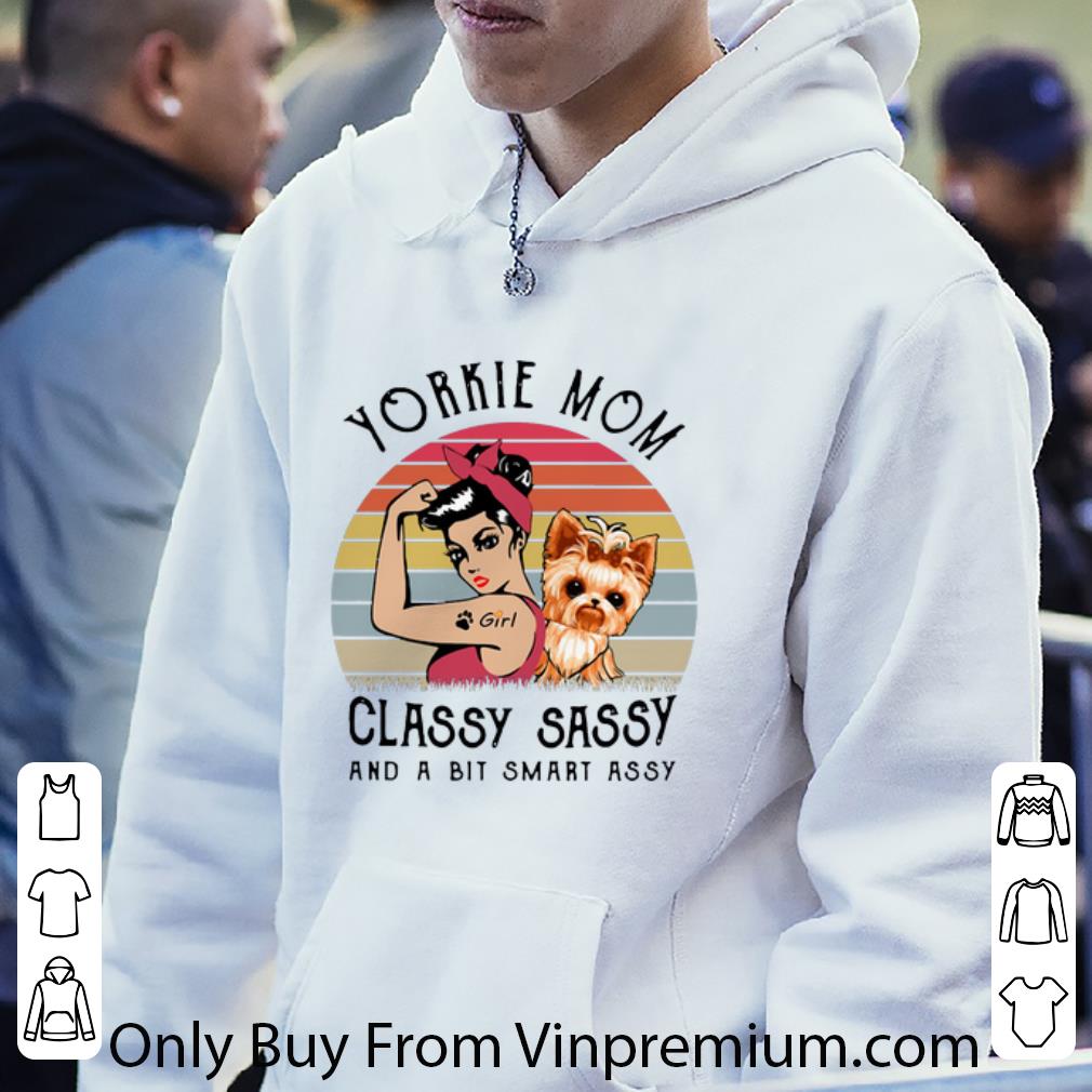 1717aebd nice yorkie mom classy sassy and a bit smart assy vintage shirt 4 - Nice Yorkie Mom Classy Sassy And A Bit Smart Assy Vintage shirt