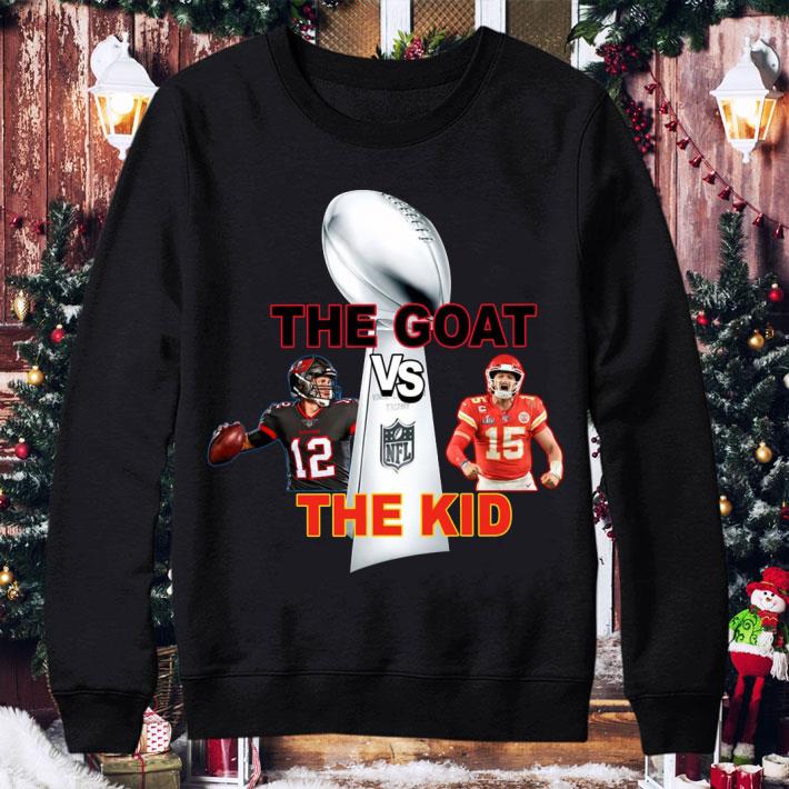 Original The Goat vs The Kid Super Bowl 2021 Tom Brady TB Bucs vs KC Chiefs Patrick Mahomes Shirt 47d20659 the goat vs the kid super bowl 2021 tom brady tb bucs vs kc chiefs patrick mahomes shirt 4 - Original The Goat vs The Kid Super Bowl 2021 Tom Brady TB Bucs vs KC Chiefs Patrick Mahomes Shirt