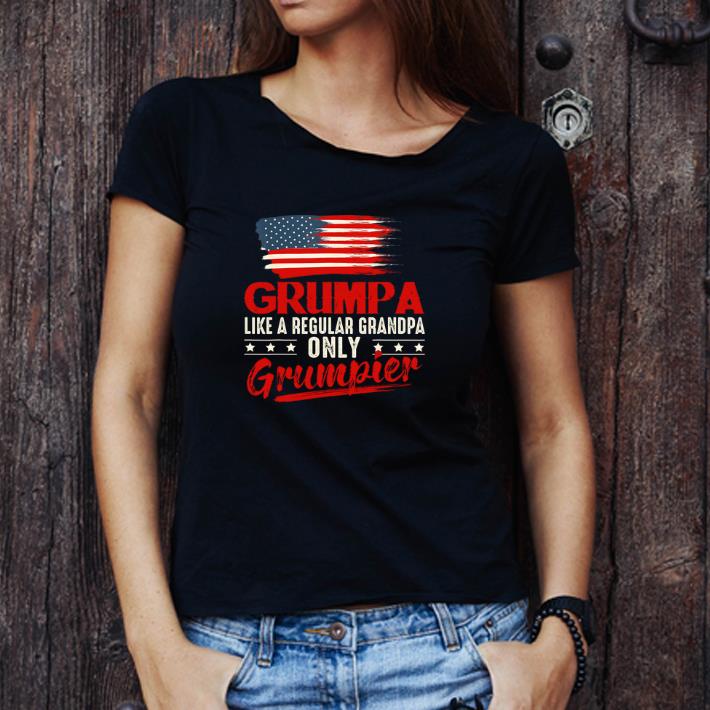 Hot Grumpa Like A Regular Grandpa Only Grumpier American Flag shirt