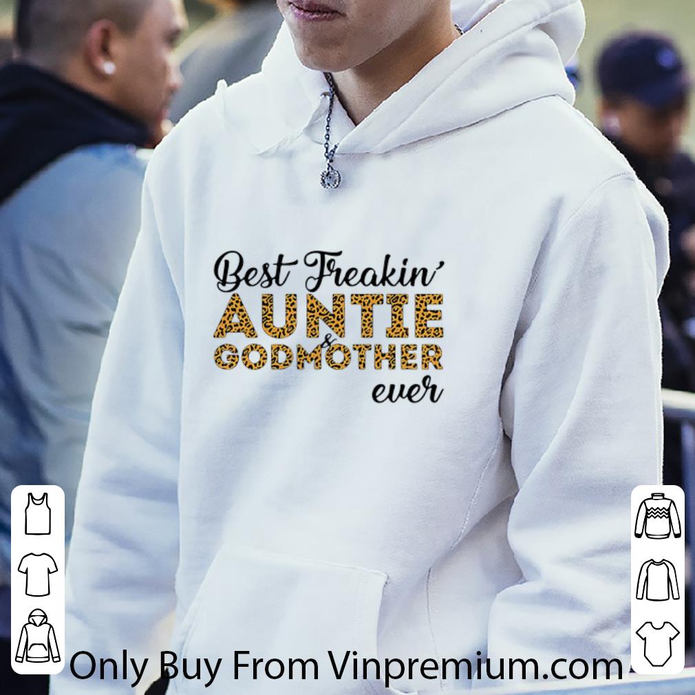 dcd92037 official best freakin auntie and godmother ever mother s day shirt 4 - Official Best Freakin’ Auntie And Godmother Ever Mother's Day shirt