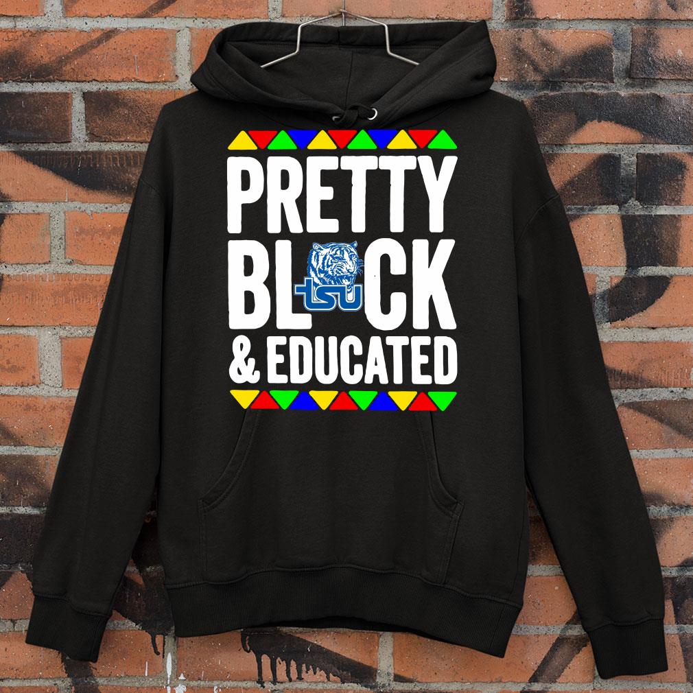 Premium Pretty Black And Educated Tennessee State Tigers shirt cc3c01f0 pretty black and educated tennessee state tigers shirt 4 - Premium Pretty Black And Educated Tennessee State Tigers shirt