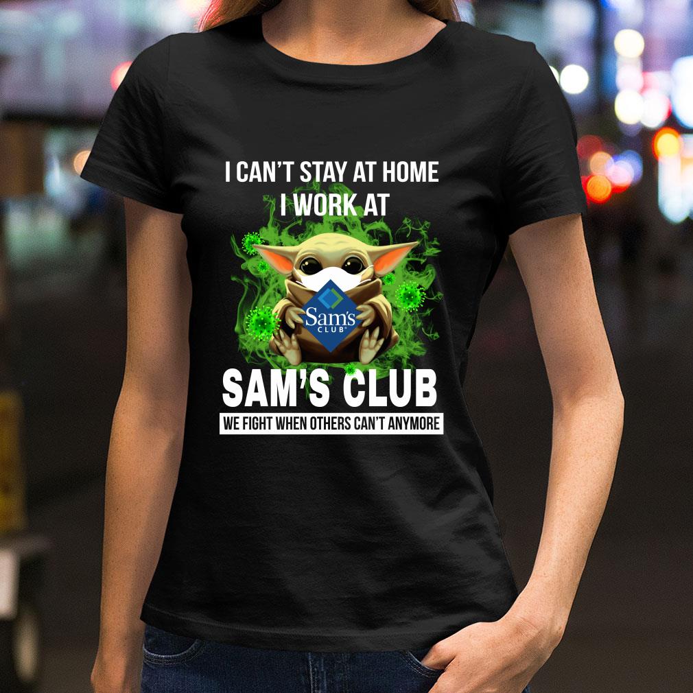 Official Baby Yoda I Can’t Stay At Home I Work At Sam’s Club Coronavirus shirt Official Baby Yoda I Can’t Stay At Home I Work At Sam’s Club Coronavirus shirt