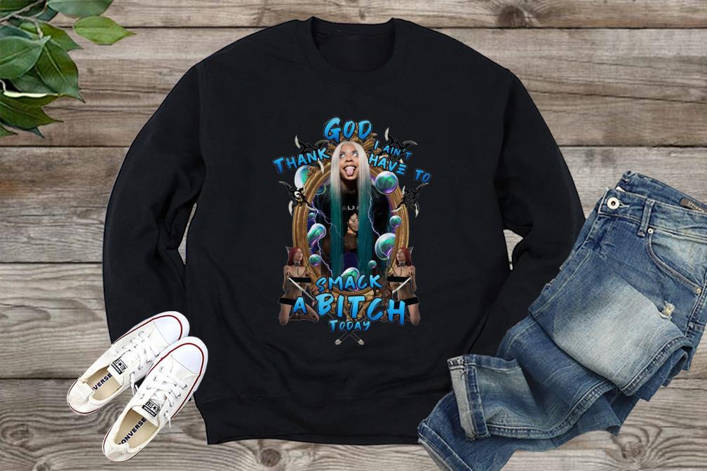 Rico Nasty Shirt, Thank God I Ain't Have To Smack A Bitch Today Shirt, Kid Shirt, Women Shirt, Rico Nasty