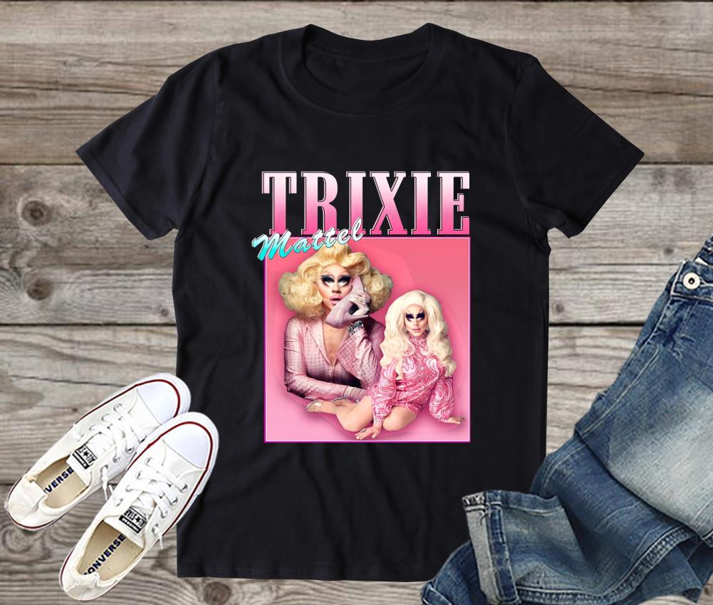 Trixie Mattel Homage Shirt, Winner Rupauls Drag Race Queen, American Drag Queen Shirt, Trixie Mattel Tee, Katya Shirt, Women Shirt, Unisex Shirt