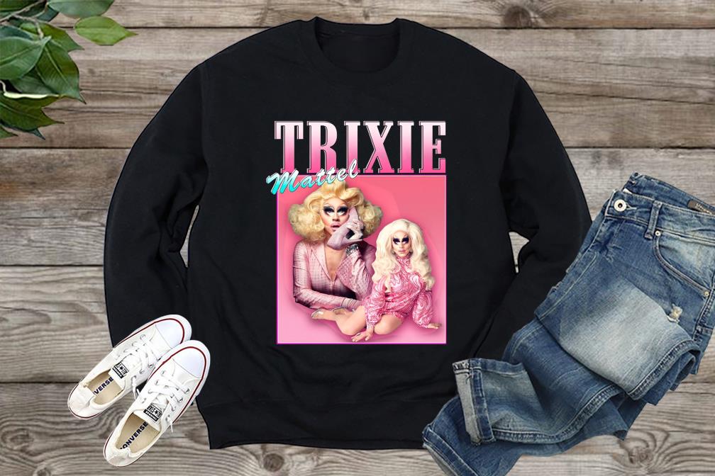 Trixie Mattel Homage Shirt, Winner Rupauls Drag Race Queen, American Drag Queen Shirt, Trixie Mattel Tee, Katya Shirt, Women Shirt, Unisex Shirt