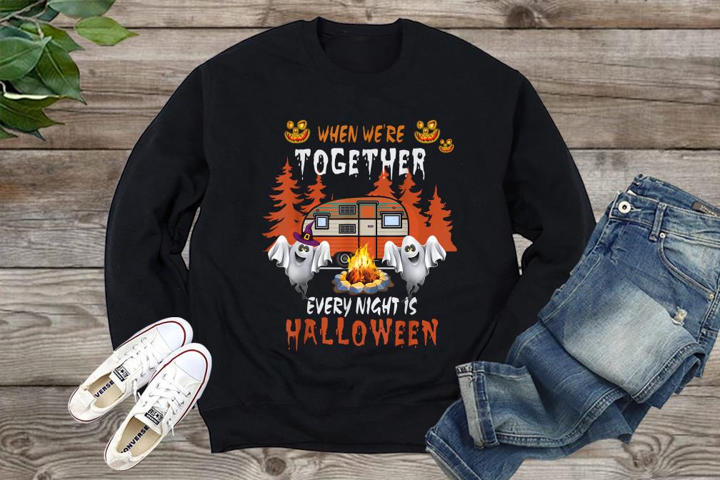 When we're Together every Night Is Halloween Shirt, Boo Ghost Shirt, Halloween Shirt